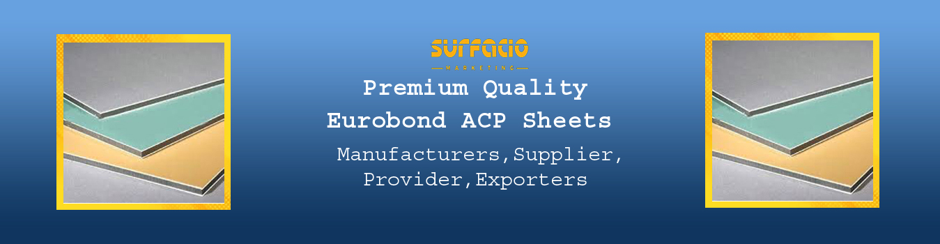 Eurobond ACP Sheets Manufacturers